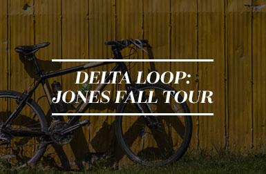 Delta Loop: Jones Fall Tour